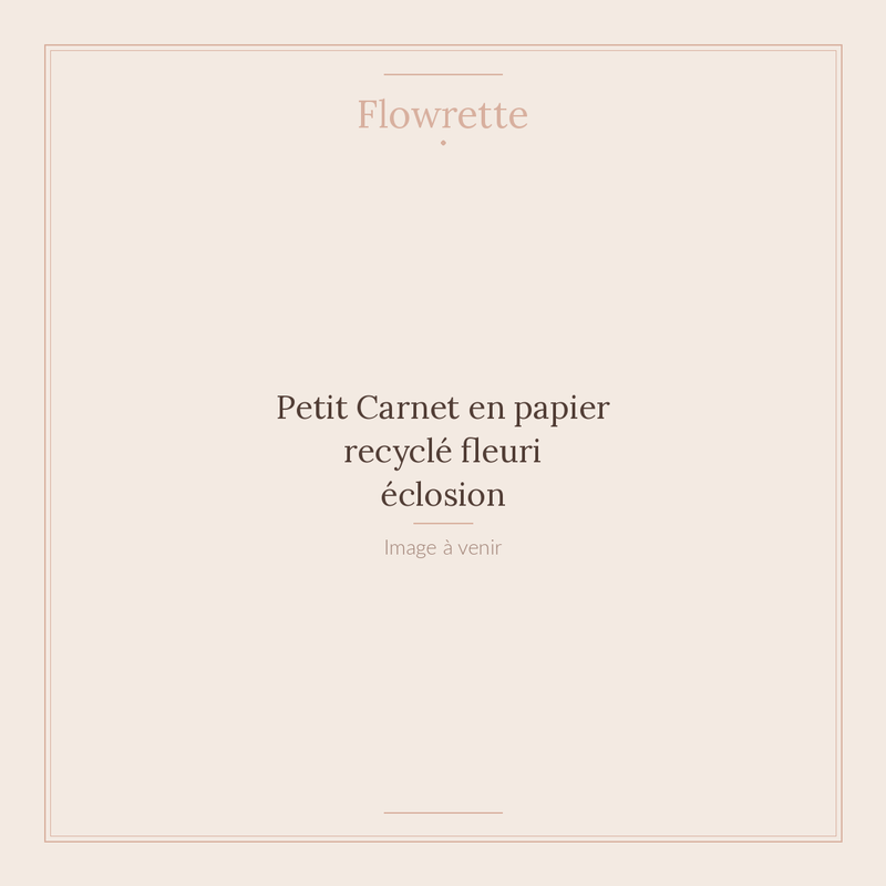 Petit Carnet en papier recyclé fleuri éclosion - Flowrette